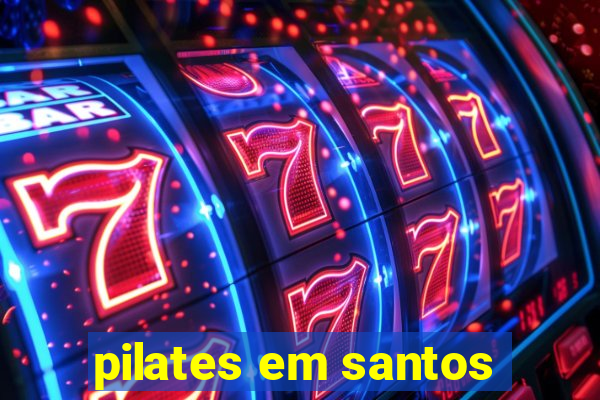 pilates em santos