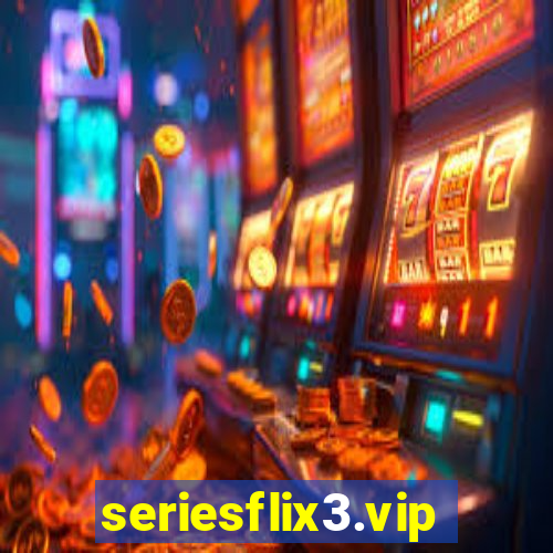 seriesflix3.vip