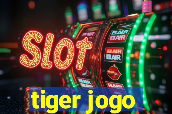 tiger jogo