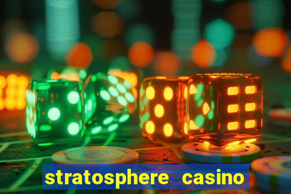 stratosphere casino hotel tower