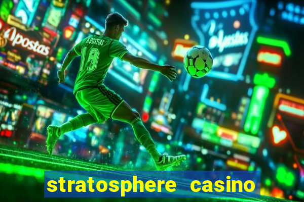 stratosphere casino hotel tower