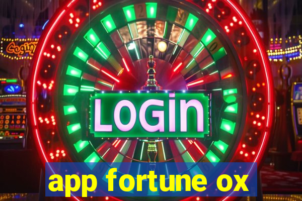 app fortune ox