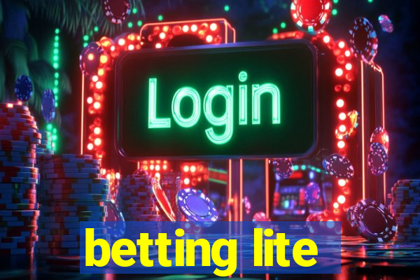 betting lite