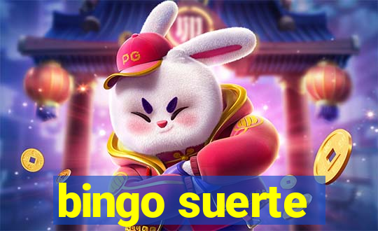 bingo suerte