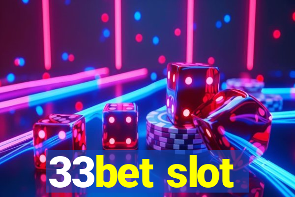 33bet slot