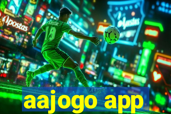 aajogo app