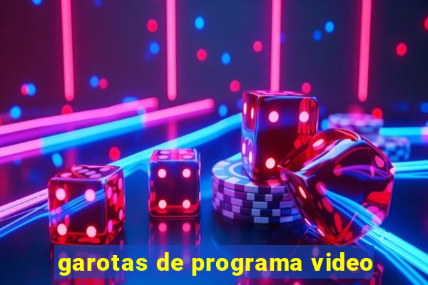 garotas de programa video