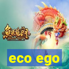 eco ego