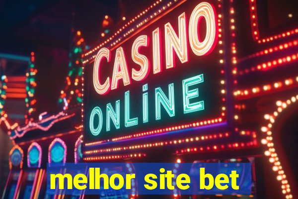 melhor site bet