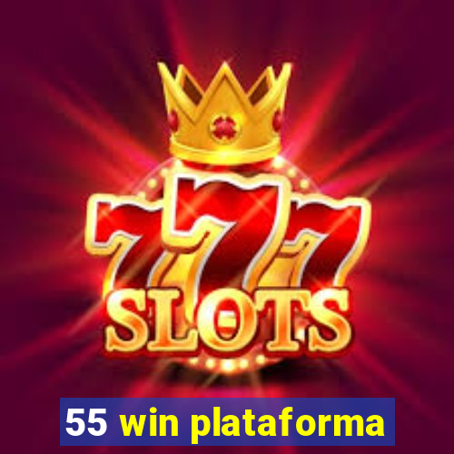 55 win plataforma