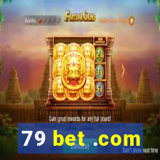 79 bet .com