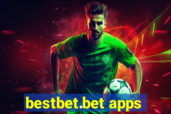 bestbet.bet apps