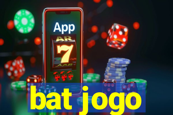 bat jogo