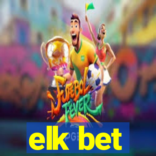 elk bet