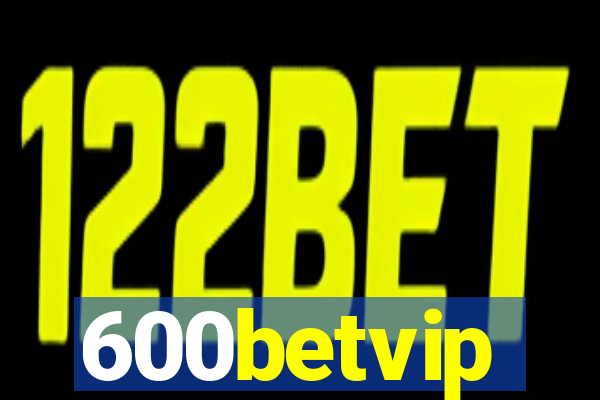 600betvip