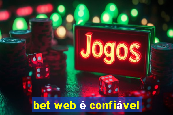 bet web é confiável