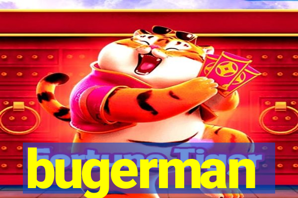 bugerman