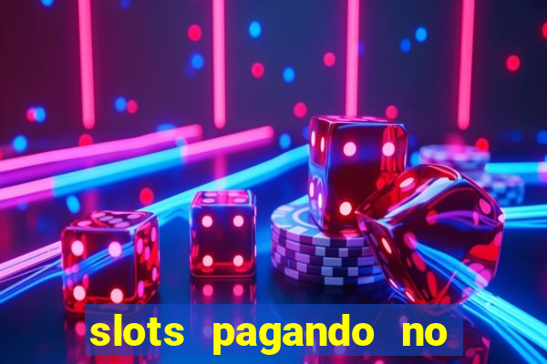 slots pagando no cadastro facebook