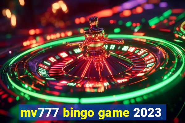 mv777 bingo game 2023