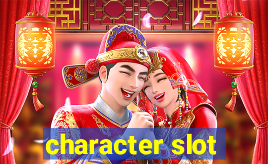 character slot