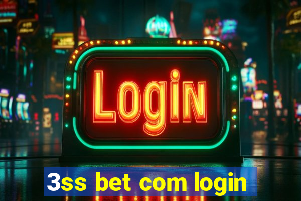 3ss bet com login