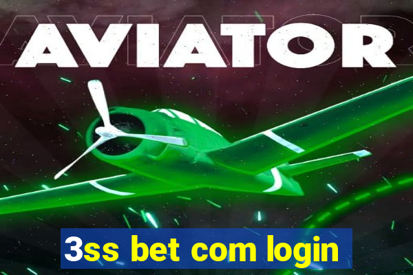 3ss bet com login