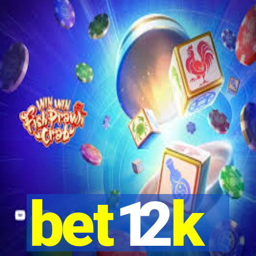 bet12k