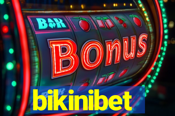 bikinibet