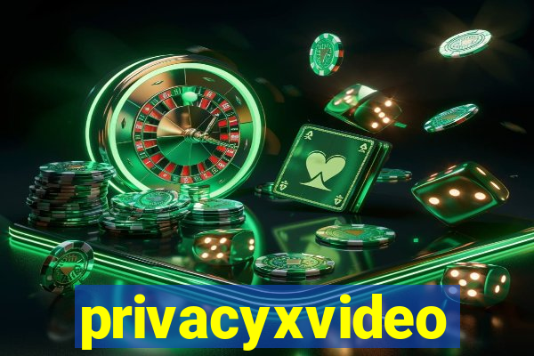 privacyxvideo