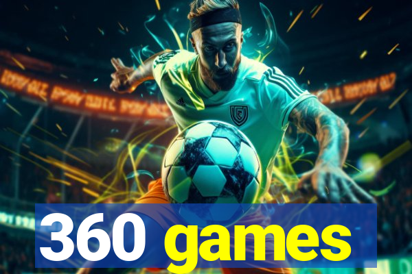 360 games