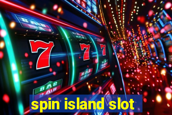 spin island slot