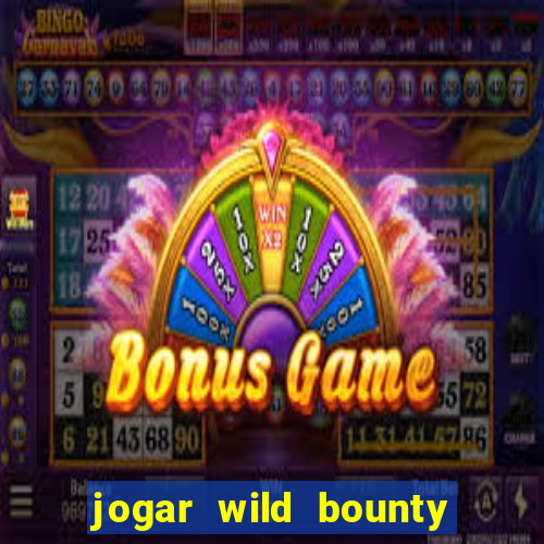 jogar wild bounty showdown demo