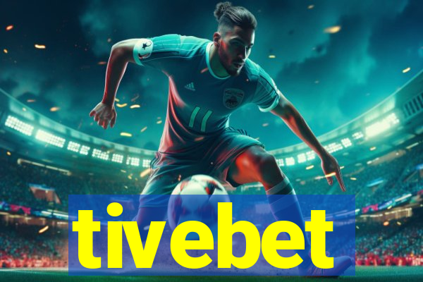 tivebet