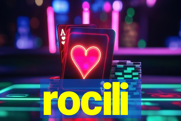 rocili