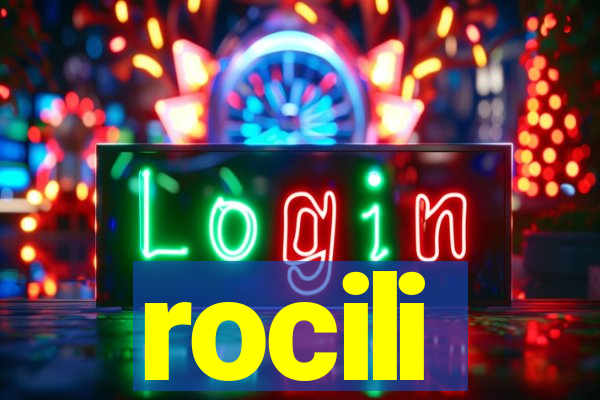 rocili