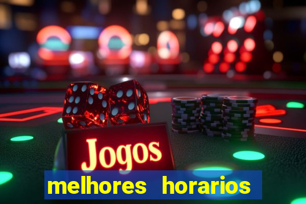 melhores horarios para jogar cassino