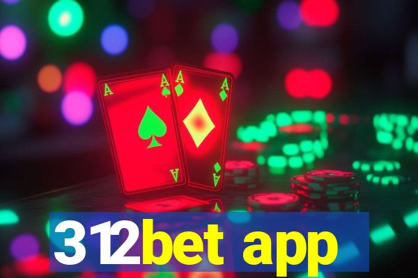 312bet app