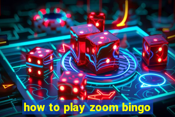 how to play zoom bingo