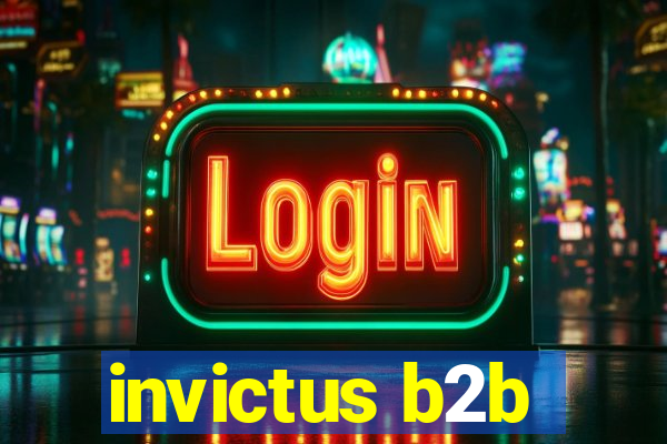 invictus b2b