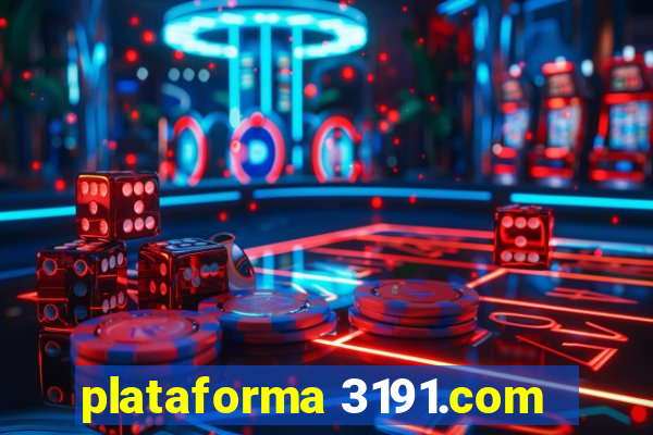 plataforma 3191.com