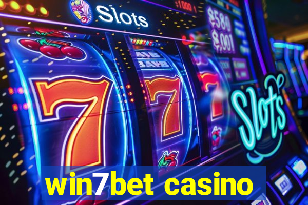 win7bet casino