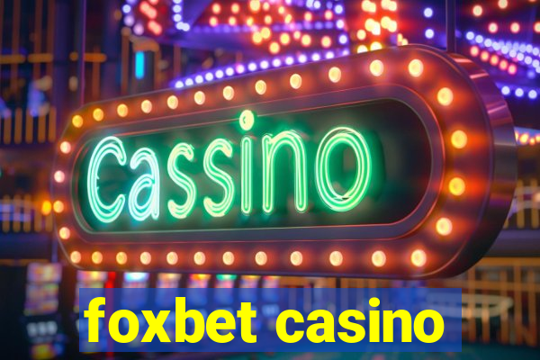 foxbet casino