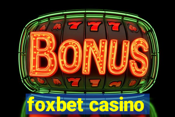 foxbet casino