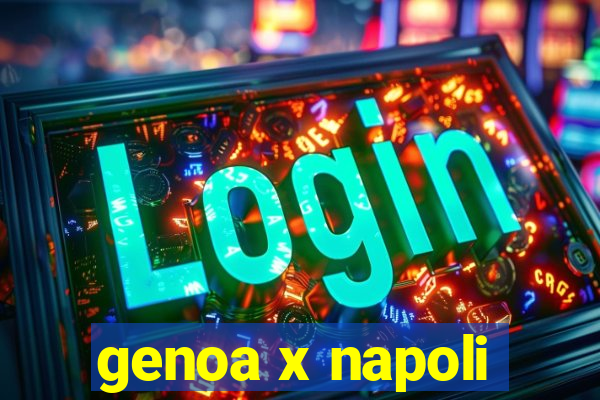 genoa x napoli