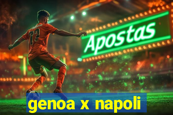 genoa x napoli