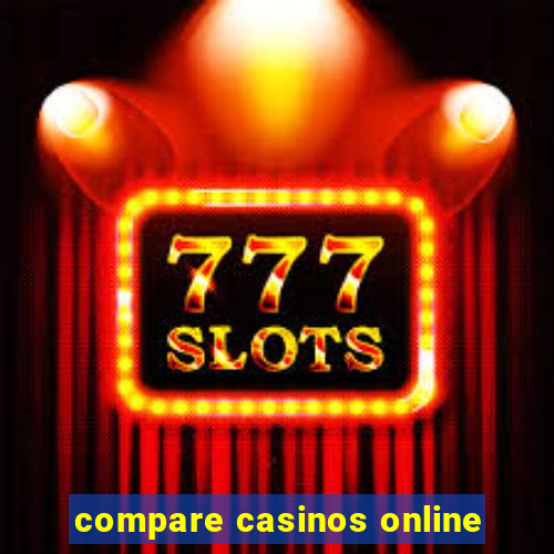 compare casinos online