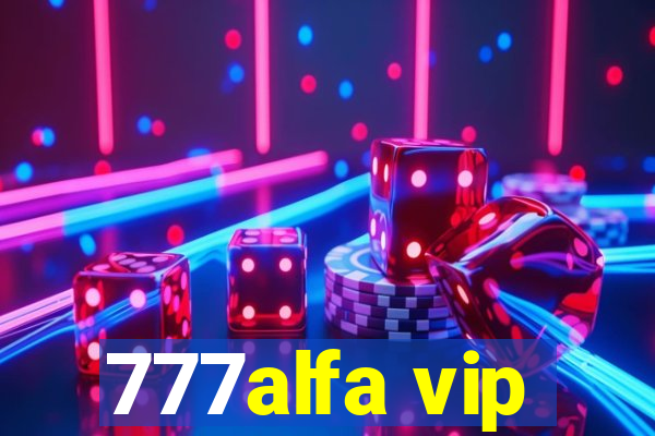 777alfa vip