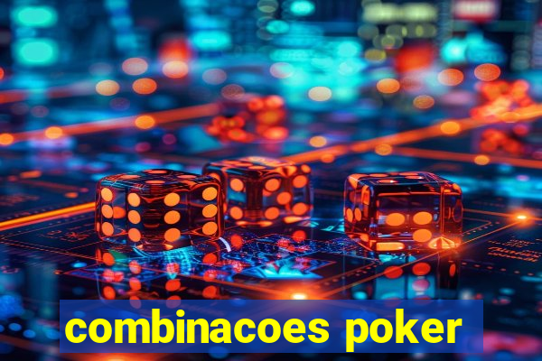 combinacoes poker