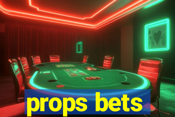 props bets