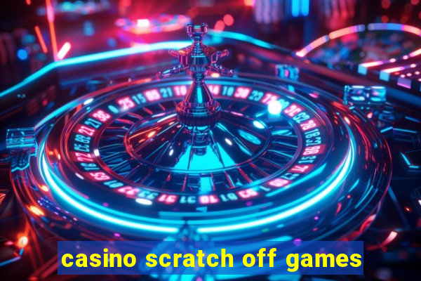 casino scratch off games